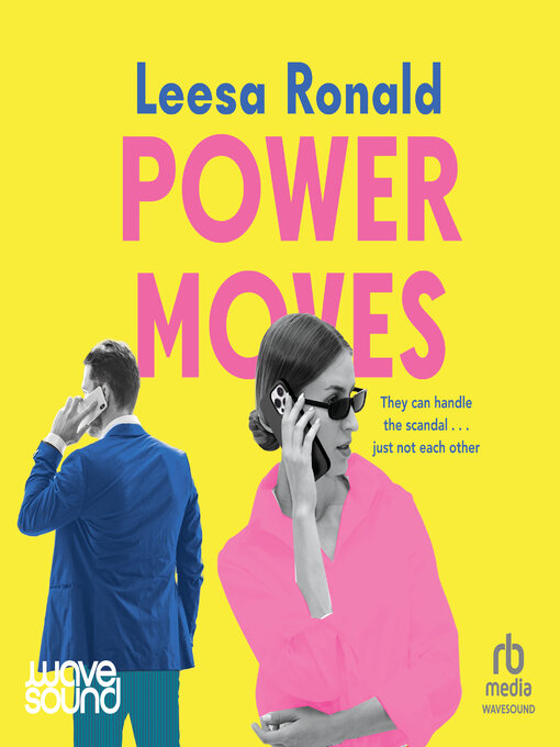 Title details for Power Moves by Leesa Ronald - Available